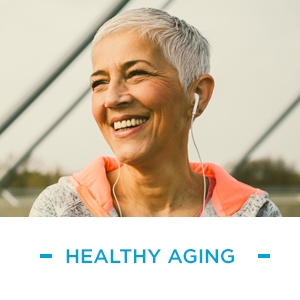 Healthy Aging