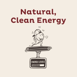 Natural, clean energy